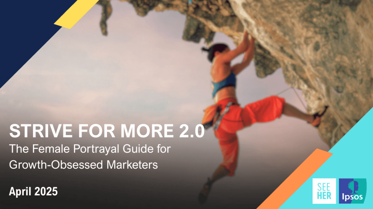 Strive For More 2.0: The Female Portrayal Guide for Growth-Obsessed ...