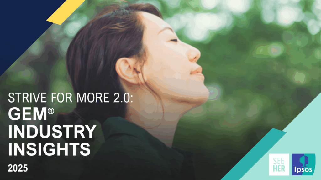 Strive For More 2.0 - Industry Learnings - SeeHer